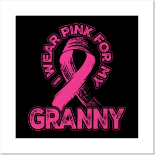 I wear pink for my Granny Posters and Art